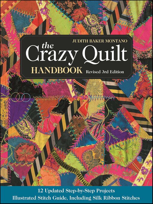 Title details for The Crazy Quilt Handbook by Judith Baker Montano - Available